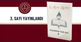 Maarifin Yüz Akı dergisinin yeni sayısı iyi uygulama örnekleriyle yayımlandı