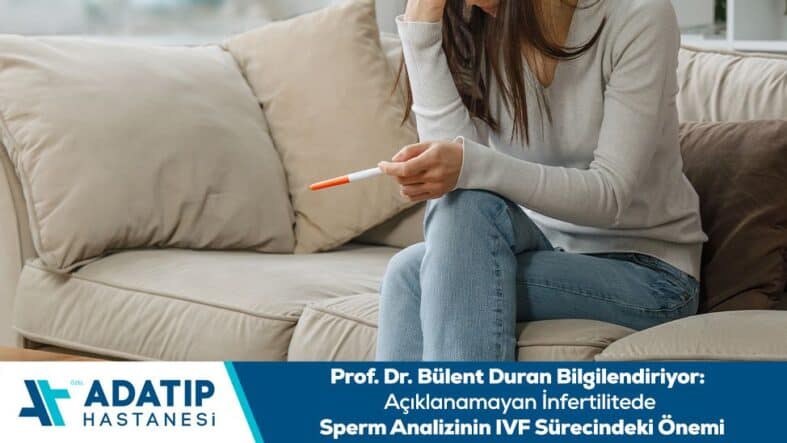 aciklanamayan-infertilitede-sperm-analizinin-ivf-surecindeki-onemi