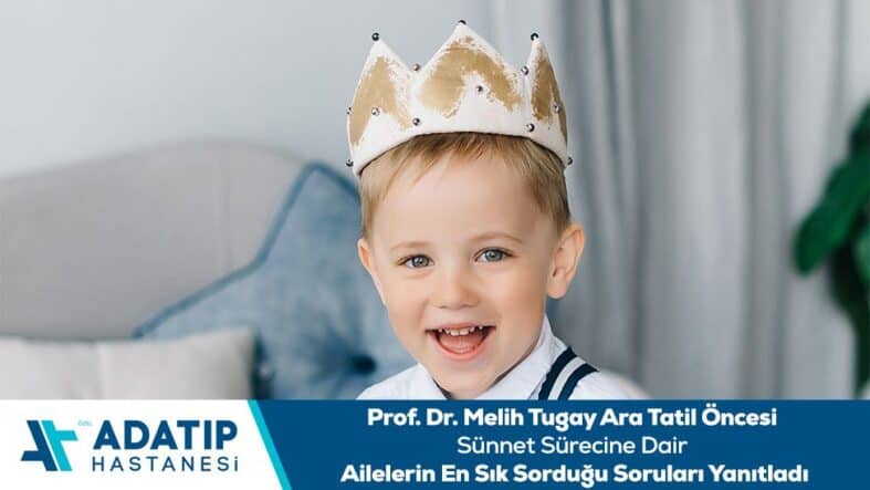 prof-dr-tugay-anlatti-sunnet-oncesi-ve-sonrasi-nelere-dikkat-edilmeli